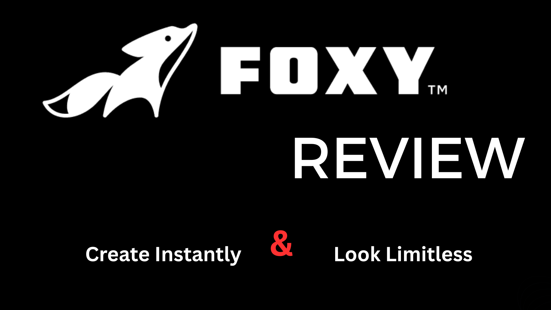 Foxy AI Review